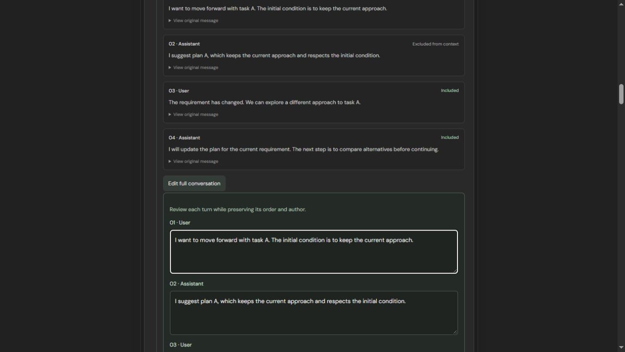Message history with one reply excluded from context and a turn-by-turn conversation editor.
